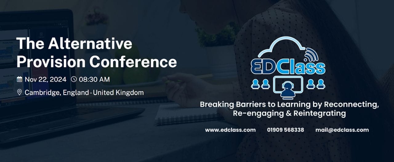 EDClass Alternative Provision Conference - 22 Nov 2024